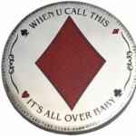 ANIMAZING Poker Card Guard "WHEN U CALL THIS - IT'S ALL OVER BABY"